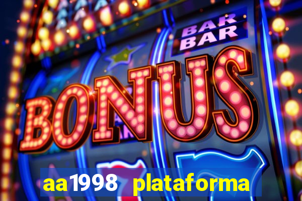 aa1998 plataforma de jogos